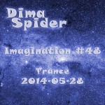 Imagination #48 Trance 2014-05-28
