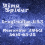 Imagination #53 Remember 2003 - 2015-03-25