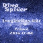 Imagination #61 Trance – 2016-11-08