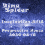 Imagination #118 Progressive House - 2026-08-16